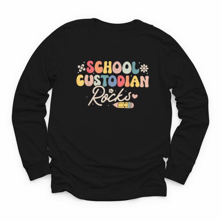 School Custodian Rocks Shirt Back To School Groovy Youth Long Sleeve Tee