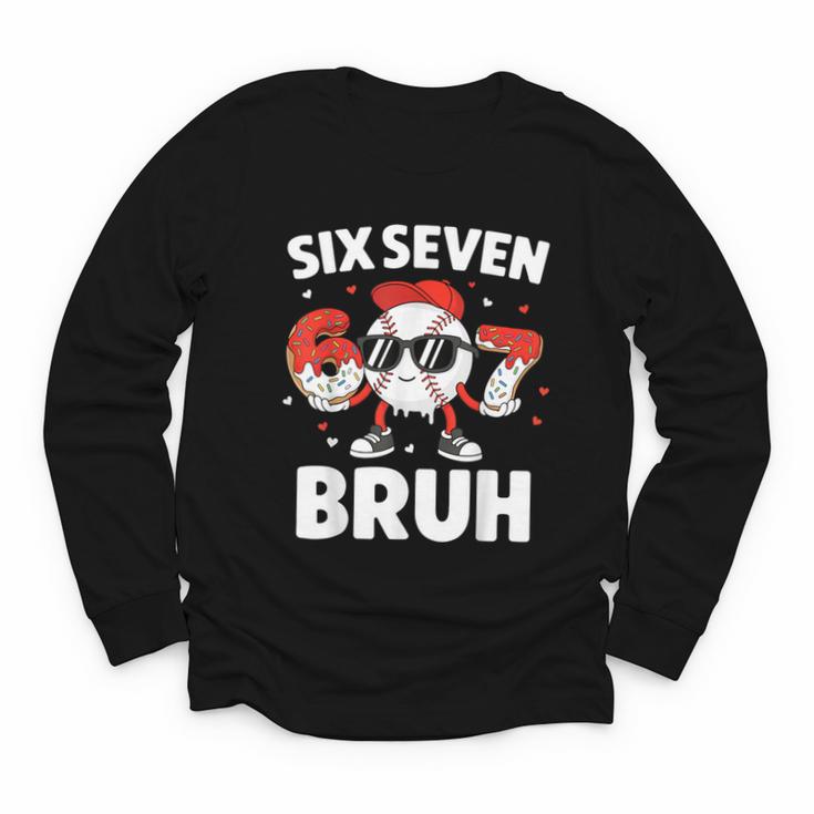 Six Seven Bruh Valentines Baseball Kids 67 Valentine Boys Youth Long Sleeve Tee