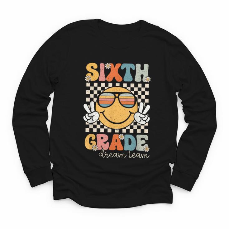 Sixth Grade Dream Team Smile Retro Back To School 6th Grade Youth Long Sleeve Tee