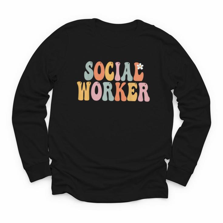 Social Worker Groovy Women Appreciation Day Back To School Youth Long Sleeve Tee
