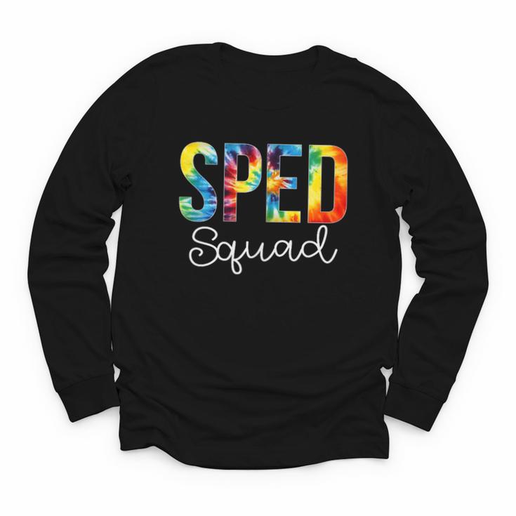 Sped Squad For Work Tie Dye Back To School Appreciation Day Youth Long Sleeve Tee