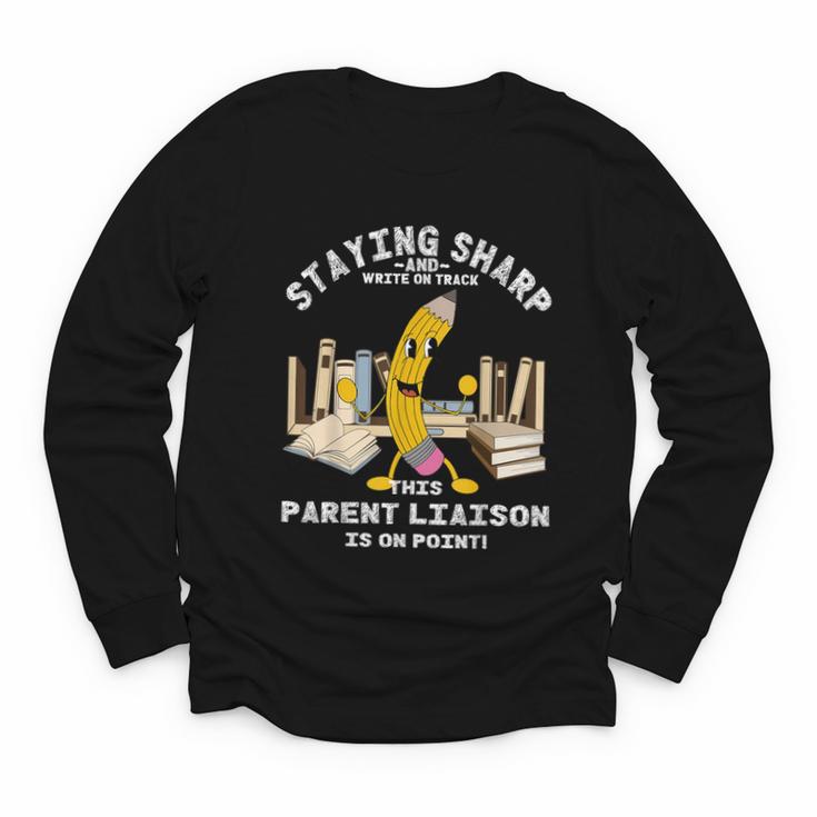Stay Sharp Parent Liaison Back To School Pencil Youth Long Sleeve Tee