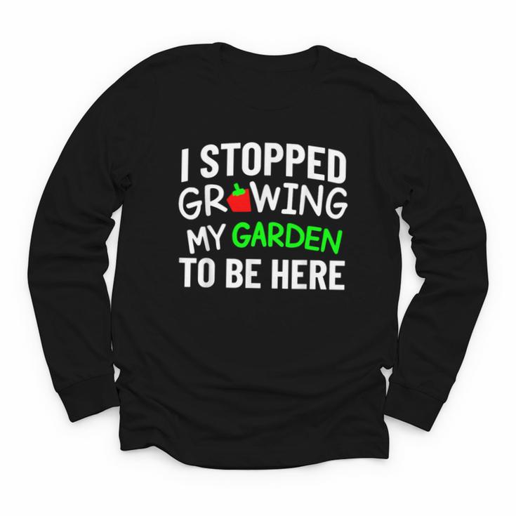 I Stopped Growing My Garden Back To School Gamer Tee Youth Long Sleeve Tee