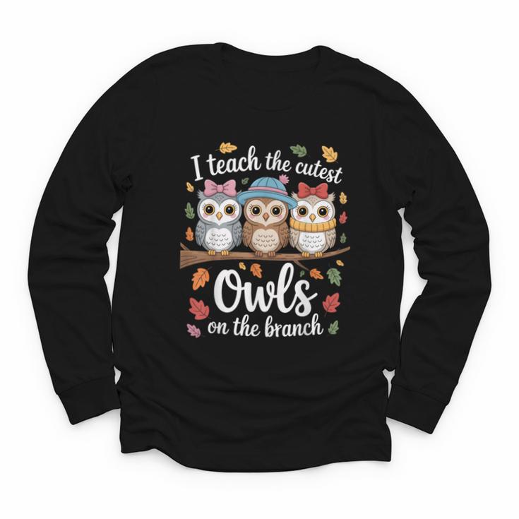 Teaching Owls On The Branch Back To School Youth Long Sleeve Tee