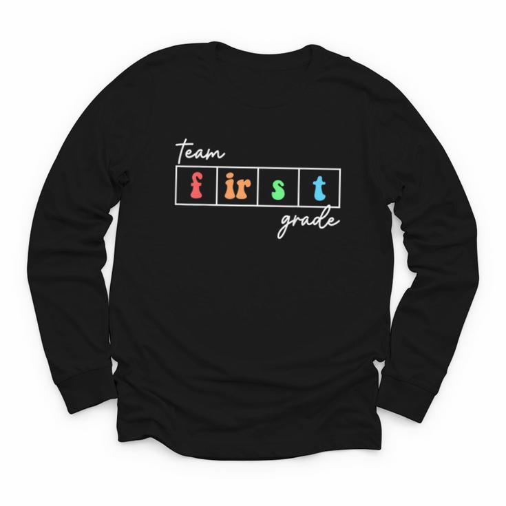 Team First Grade Back To School First Day Of 1st Grade Cute Youth Long Sleeve Tee