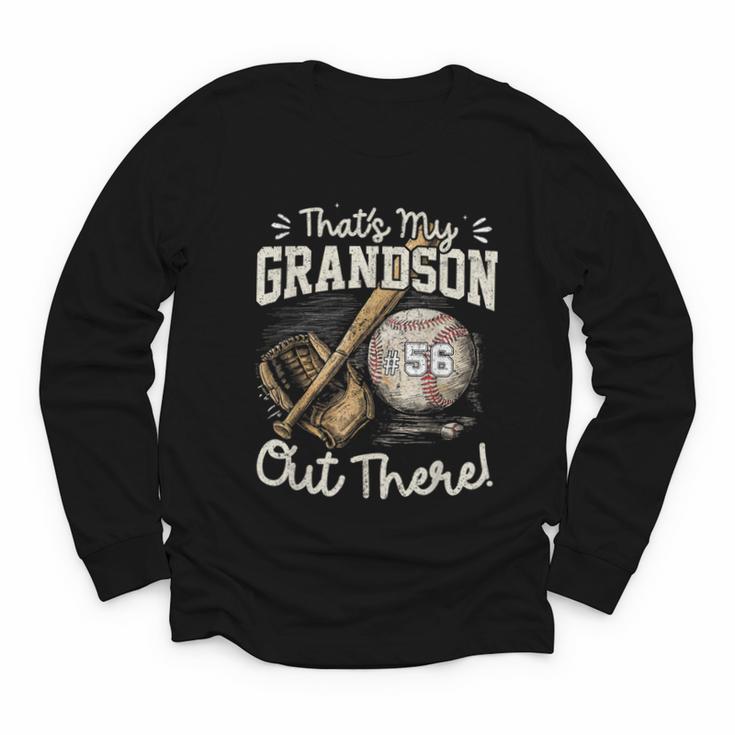 That's My Grandson Out There Jersey Number 56 Baseball Youth Long Sleeve Tee