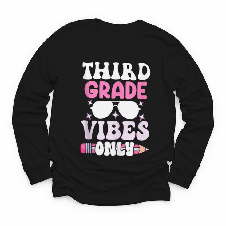 Third Grade 3rd Vibes Only Back To School Student Girl Youth Long Sleeve Tee