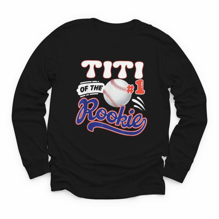 Titi Rookie Of Year 1st Birthday Baseball Theme Matching Youth Long Sleeve Tee