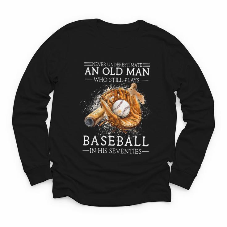 Never Underestimate An Old Man Who Still Plays Baseball Youth Long Sleeve Tee