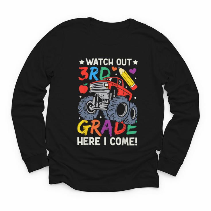 Watch Out 3rd Grade Here I Come Monster Truck Back To School Youth Long Sleeve Tee