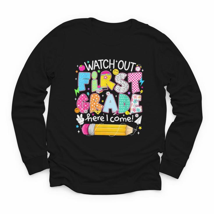Watch Out First Grade Here I Come Back To School Boy Kids Youth Long Sleeve Tee
