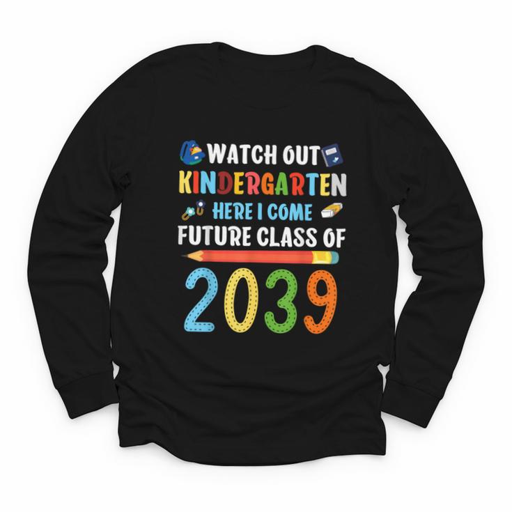 Watch Out Kindergarten Here I Come Shirts Back To School Youth Long Sleeve Tee