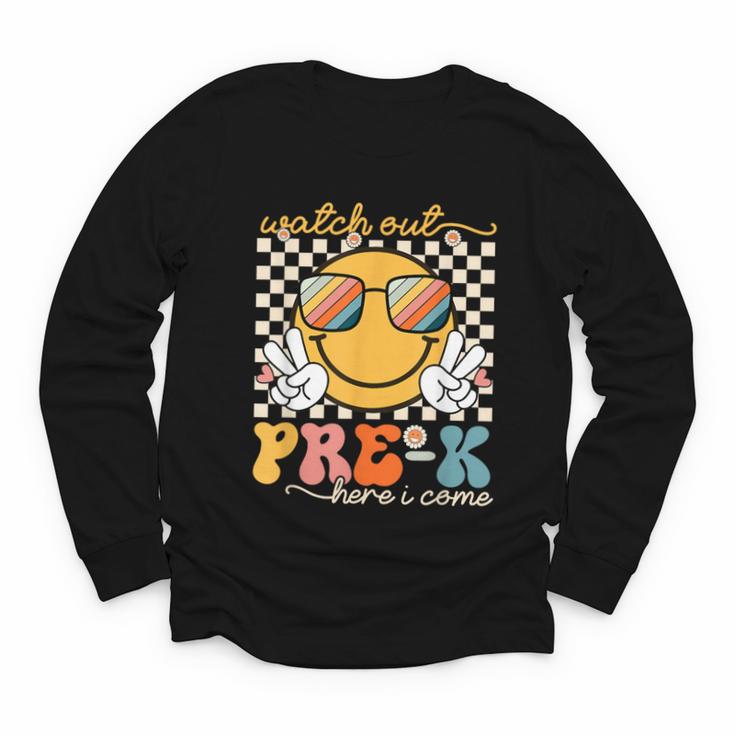 Watch Out Pre-K Grade Here I Come Back To School Pre-K Smile Youth Long Sleeve Tee