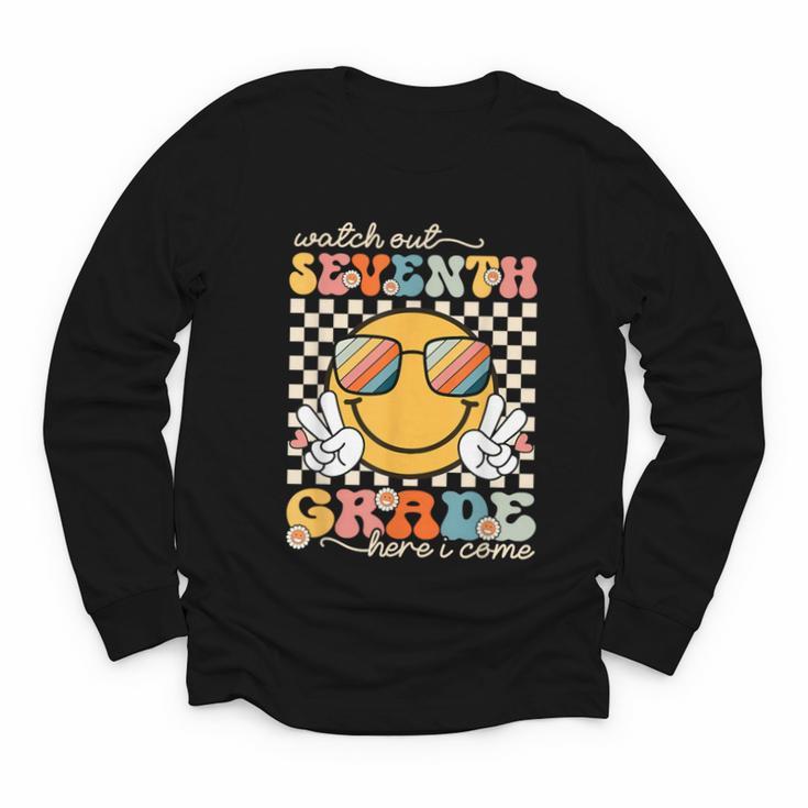Watch Out Seventh Grade Here I Come Back To School 7th Grade Youth Long Sleeve Tee