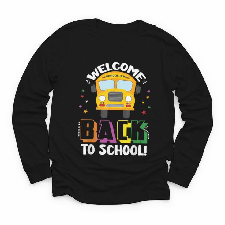 Welcome Back To School Bus Driver First Day Of School Youth Long Sleeve Tee