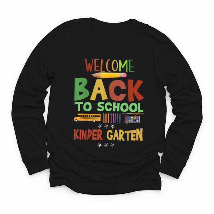 Welcome Back To School Kinder Garten First Day Of School Kid Youth Long Sleeve Tee