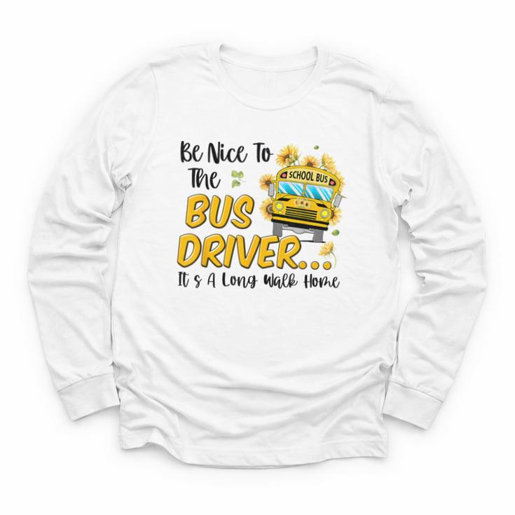 Back To School Be Nice To The Bus Driver Magic School Bus Youth Long Sleeve Tee
