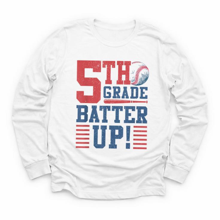 Baseball Fifth Grade Back To School 5th Grade Batter Up Youth Long Sleeve Tee Baseball Fifth Grade Back To School 5th Grade Batter Up Youth Long Sleeve Tee