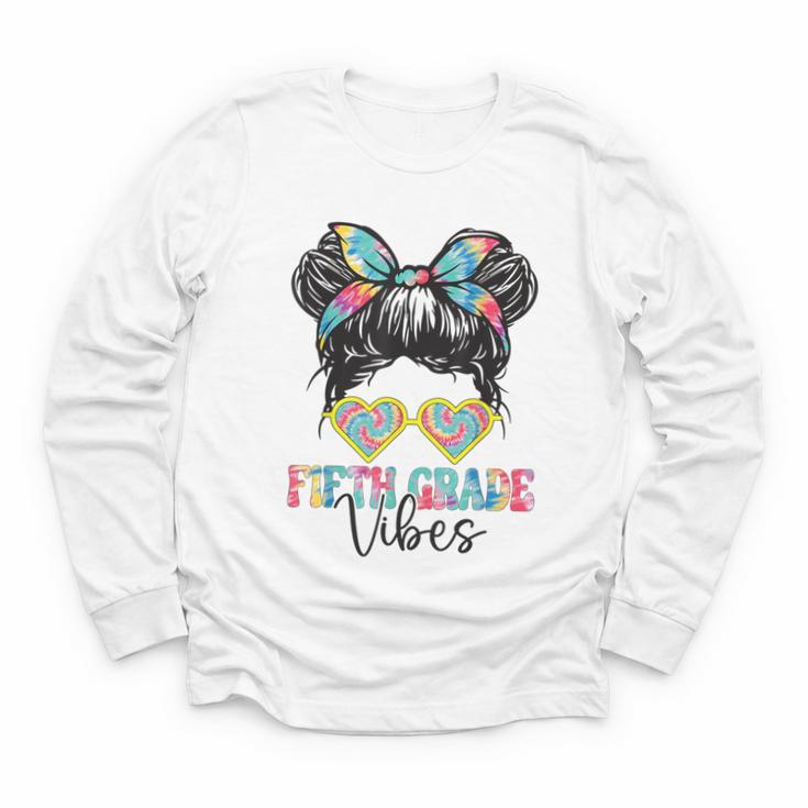 Fifth Grade Vibes Messy Hair Bun Girl Back To School 5th Youth Long Sleeve Tee