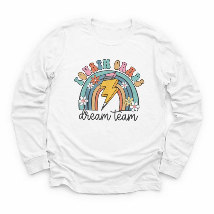 Fourth Grade Dream Team 1st Day Of 4th Grade Back To School Youth Long Sleeve Tee