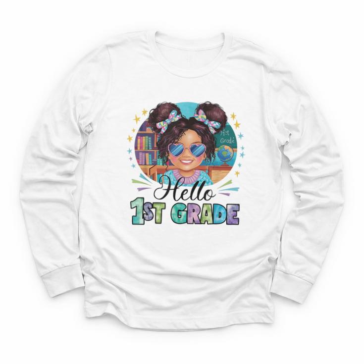 Hello 1st Grade Girl Back To School Kids Boys Girls Youth Long Sleeve Tee