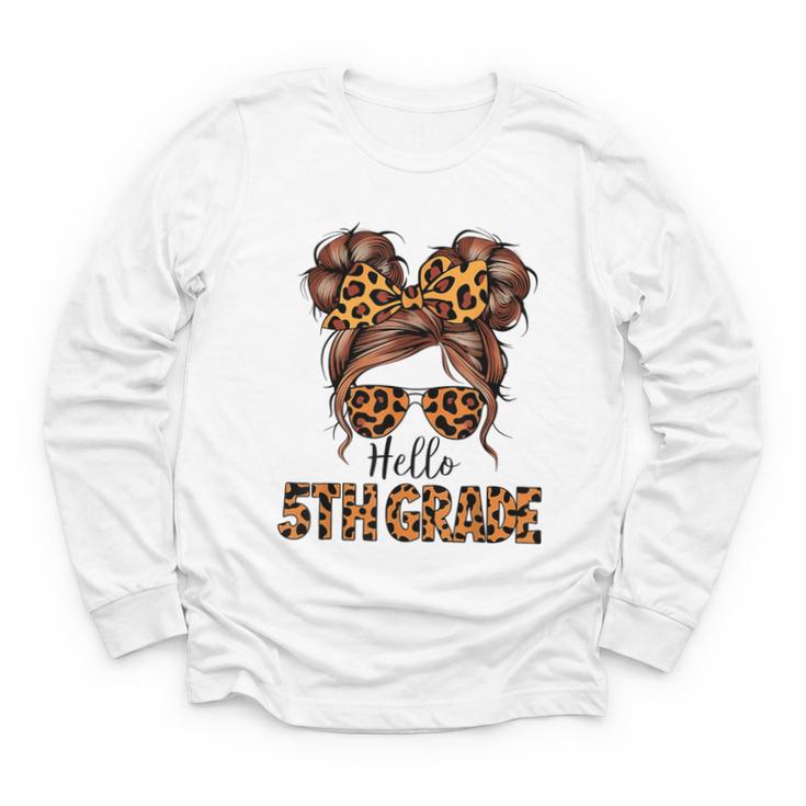 Hello 5th Grade Messy Hair Bun Girl Back To School First Day Youth Long Sleeve Tee