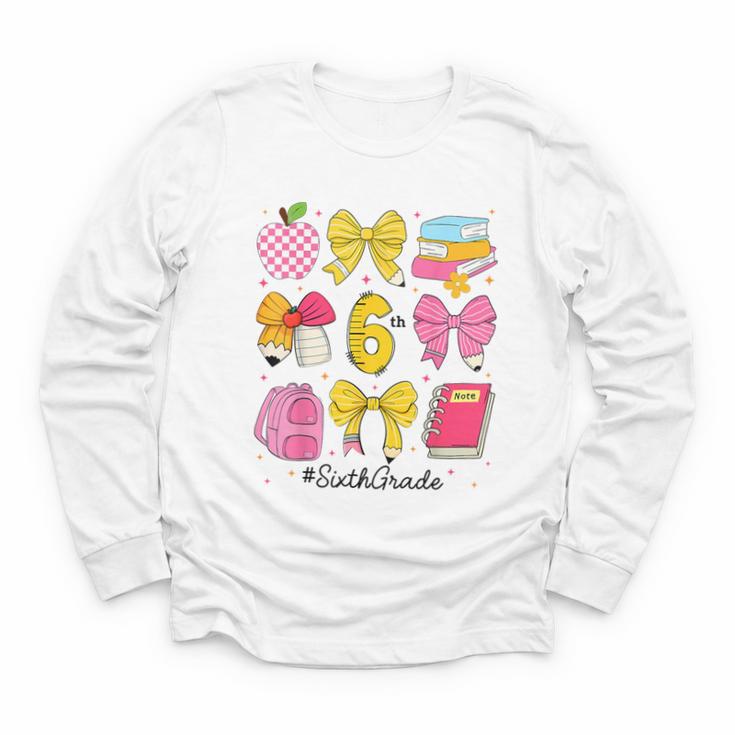 Hello Sixth 6th Grade Back To School Coquette Bow Girls Youth Long Sleeve Tee