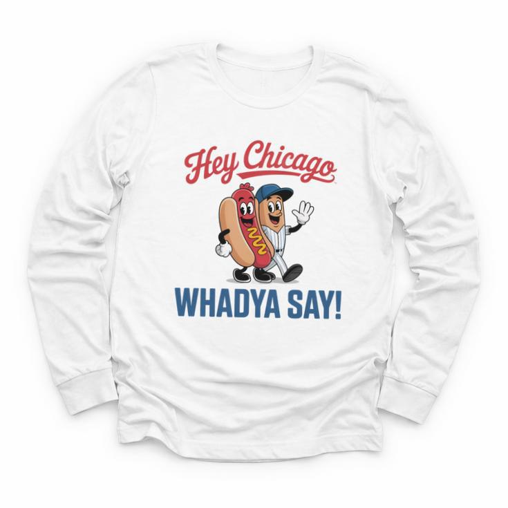 Hey Chicago Whadya Say Baseball Hot Dog Youth Long Sleeve Tee