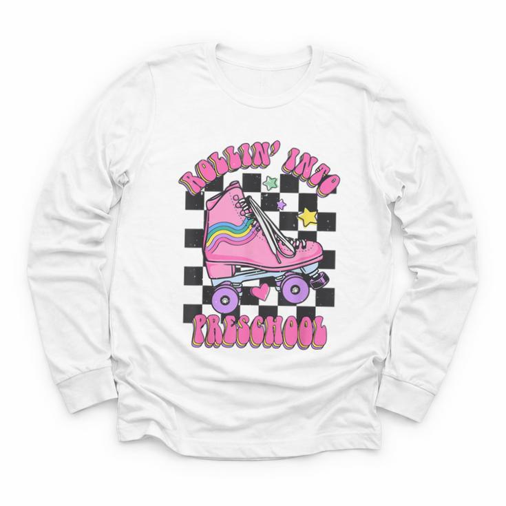 Kids Back To School Skating Rollin Into Preschool Youth Long Sleeve Tee