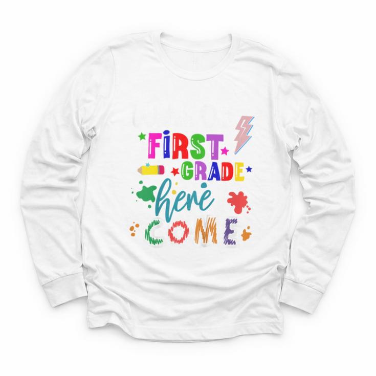 Kids Watch Out First Grade Here I Come 1st Grade Back To School Youth Long Sleeve Tee