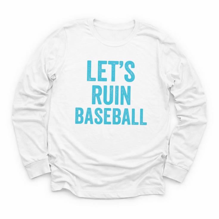 Let's Ruin Baseball Baseball Humor Sarcastic Baseball Premium Tri-Blend Youth Long Sleeve Tee