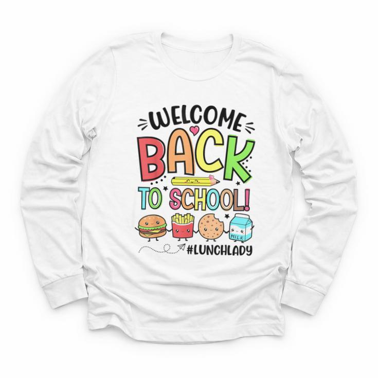 Lunch Lady Welcome Back To School First Day Of School Youth Long Sleeve Tee