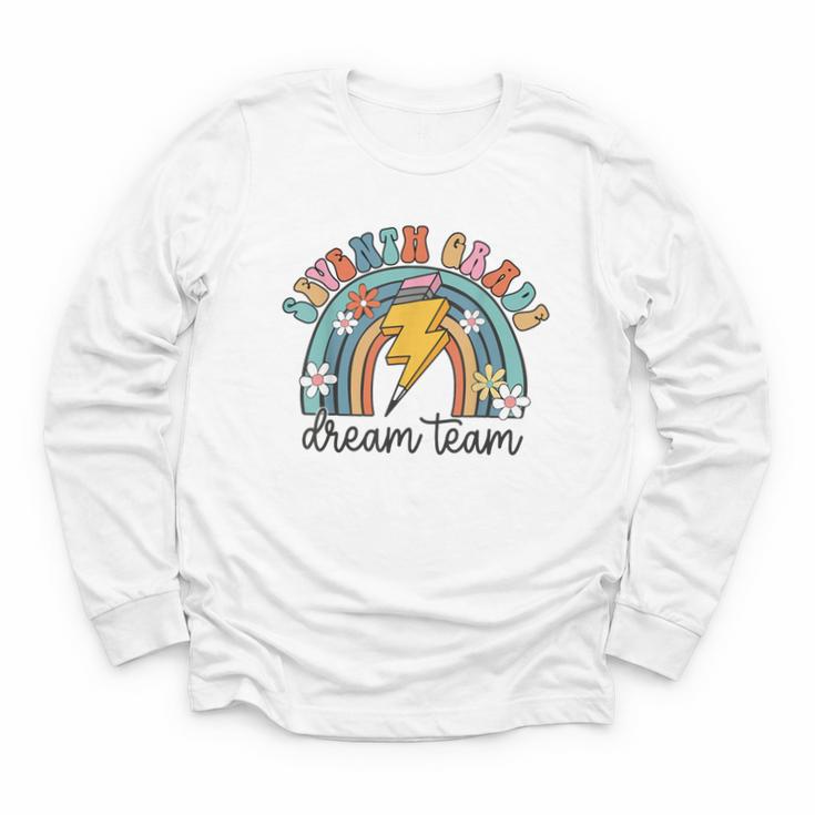 Seventh Grade Dream Team 1st Day Of 7th Grade Back To School Youth Long Sleeve Tee