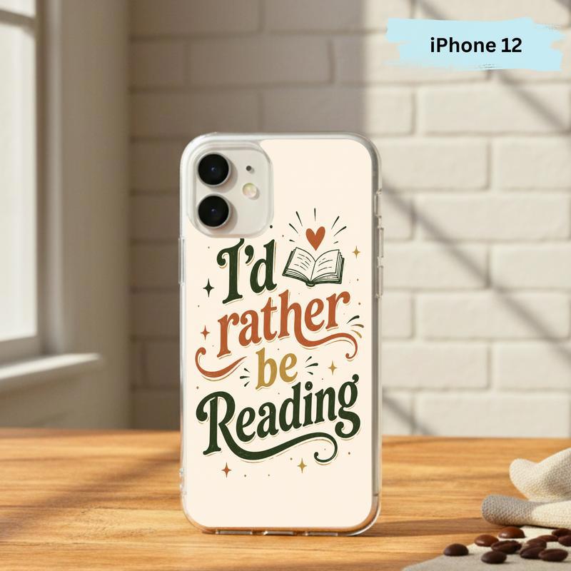 I’d Rather Be Reading - Retro Book Lover Quote Phone Case IPhone