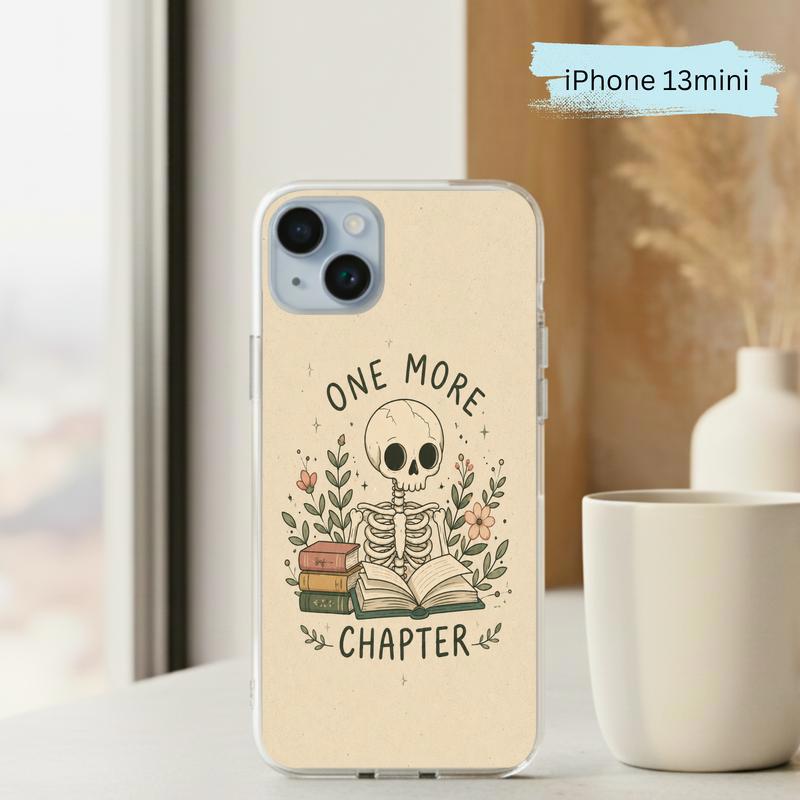 One More Chapter Skeleton - Gothic Book Lover Art Phone Case IPhone