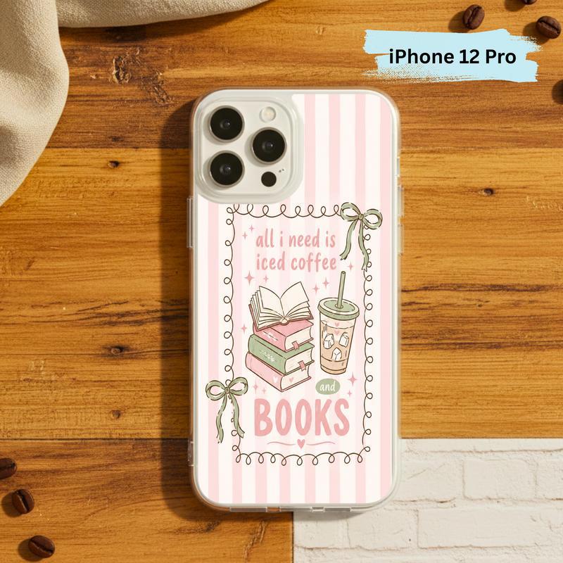 All I Need Is Books & Coffee - Cute Reader Phone Case IPhone