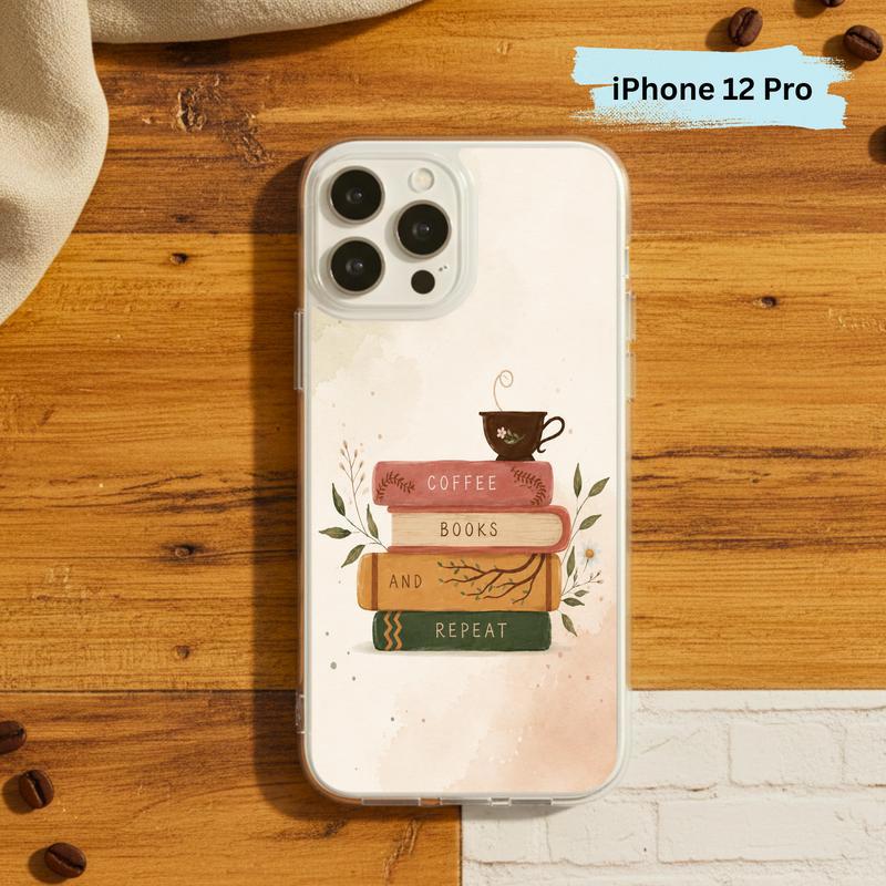 Coffee Books And Repeat - Cozy Reader Aesthetic Phone Case IPhone