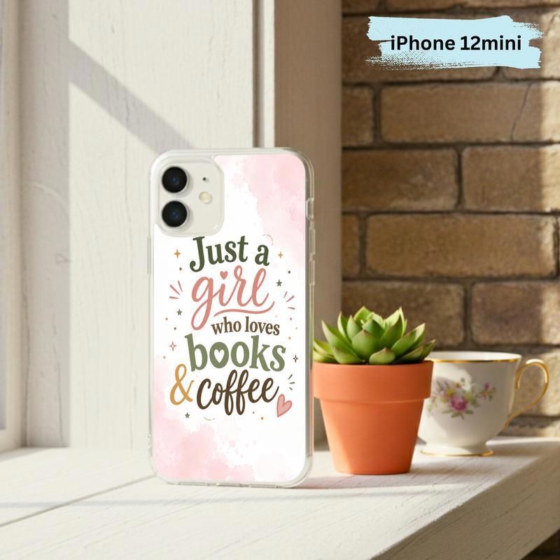 Just a Girl Who Loves Books And Coffee - Bookish Quote Phone Case IPhone