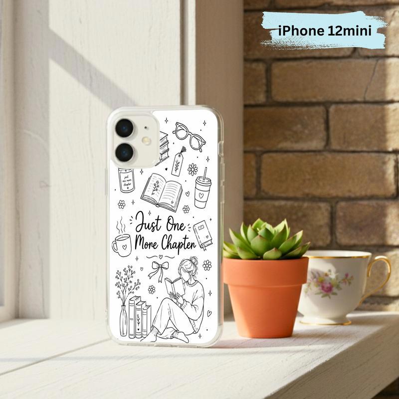 Just One More Chapter - Cute Reader Phone Case IPhone
