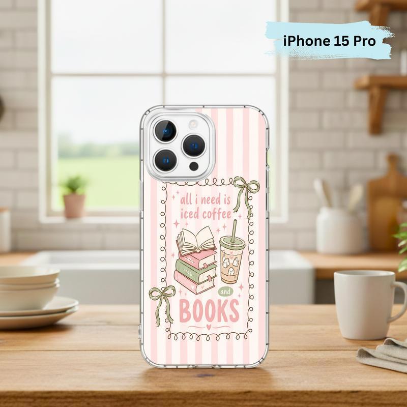 All I Need Is Books & Coffee - Cute Reader Phone Case IPhone