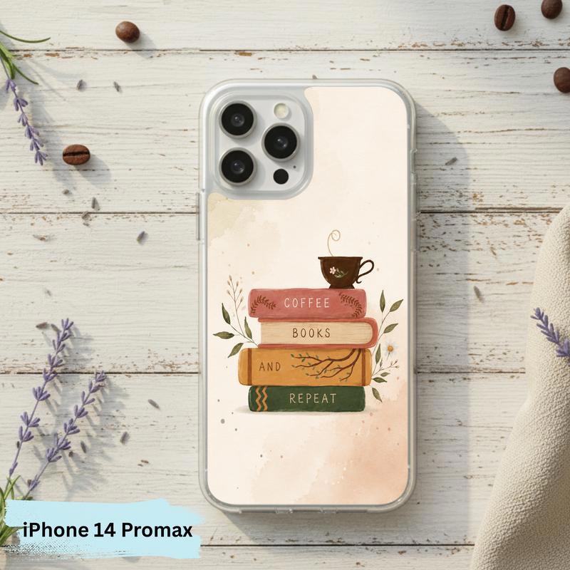 Coffee Books And Repeat - Cozy Reader Aesthetic Phone Case IPhone
