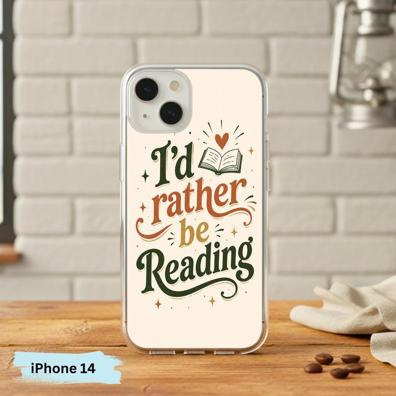 I’d Rather Be Reading - Retro Book Lover Quote Phone Case IPhone