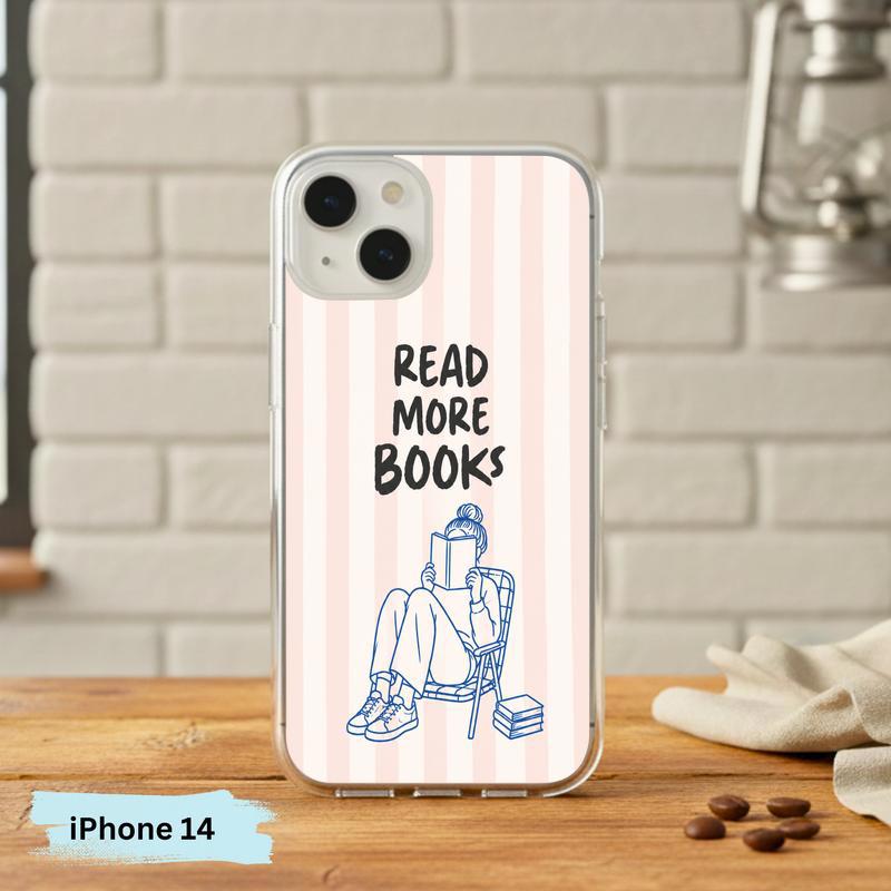 Minimalist Book Lover Quote - Read More Books Phone Case IPhone Minimalist Book Lover Quote - Read More Books Phone Case IPhone