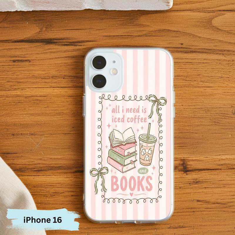 All I Need Is Books & Coffee - Cute Reader Phone Case IPhone