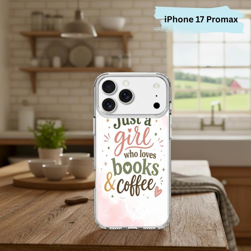Just a Girl Who Loves Books And Coffee - Bookish Quote Phone Case IPhone