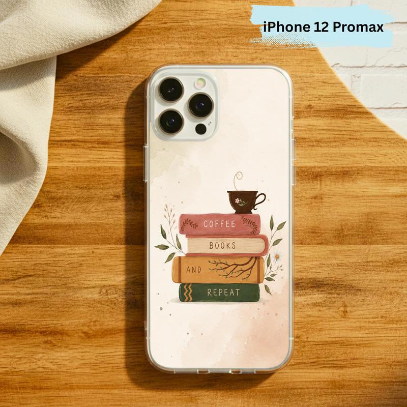 Coffee Books And Repeat - Cozy Reader Aesthetic Phone Case IPhone