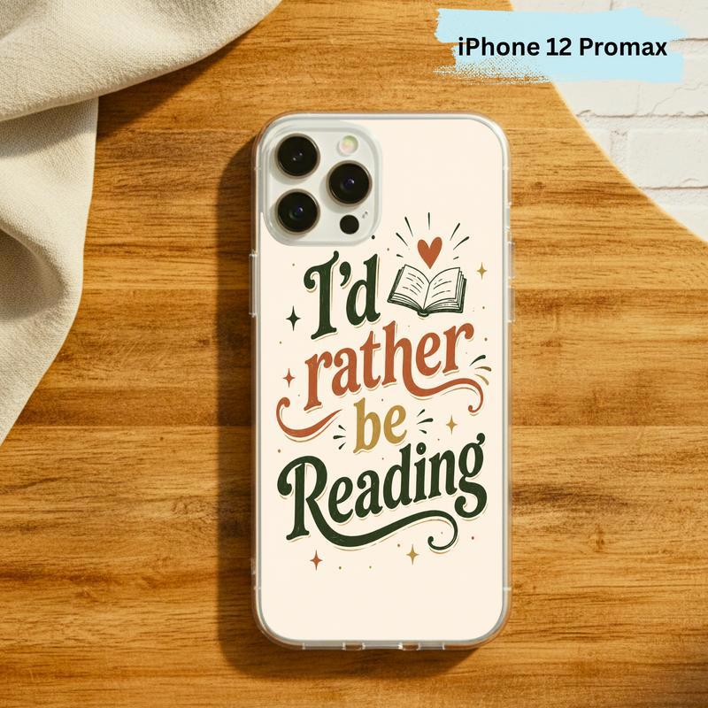I’d Rather Be Reading - Retro Book Lover Quote Phone Case IPhone