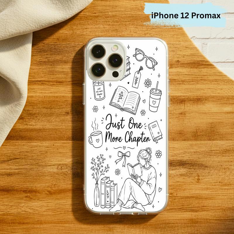 Just One More Chapter - Cute Reader Phone Case IPhone