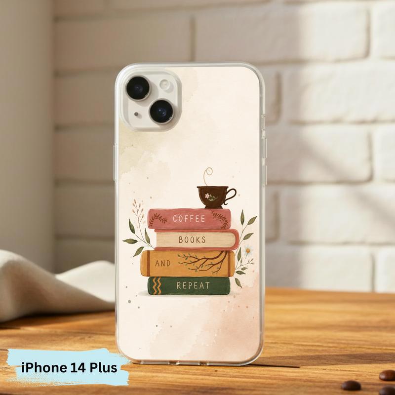 Coffee Books And Repeat - Cozy Reader Aesthetic Phone Case IPhone