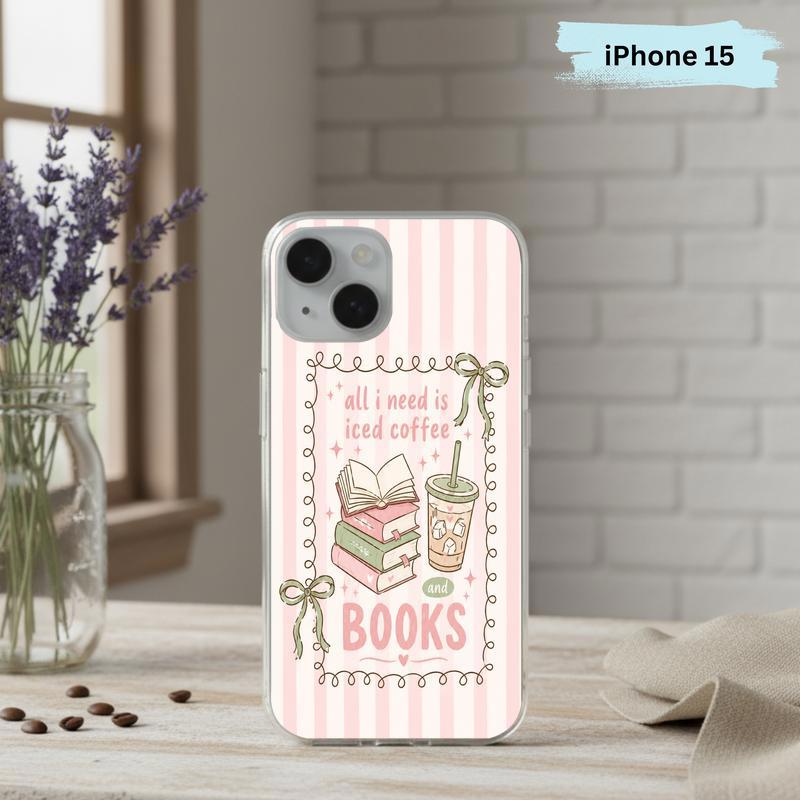All I Need Is Books & Coffee - Cute Reader Phone Case IPhone